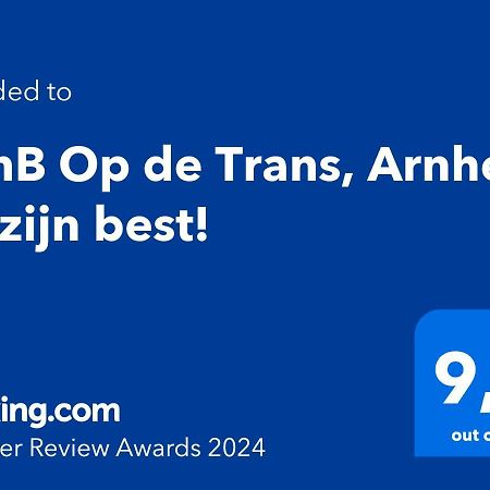 Benb Op De Trans, Arnhem Op Zijn Best! Eksteriør bilde